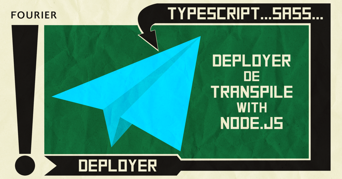 DeployerでTypeScriptとSCSSをトランスパイルしてアップロードしよう